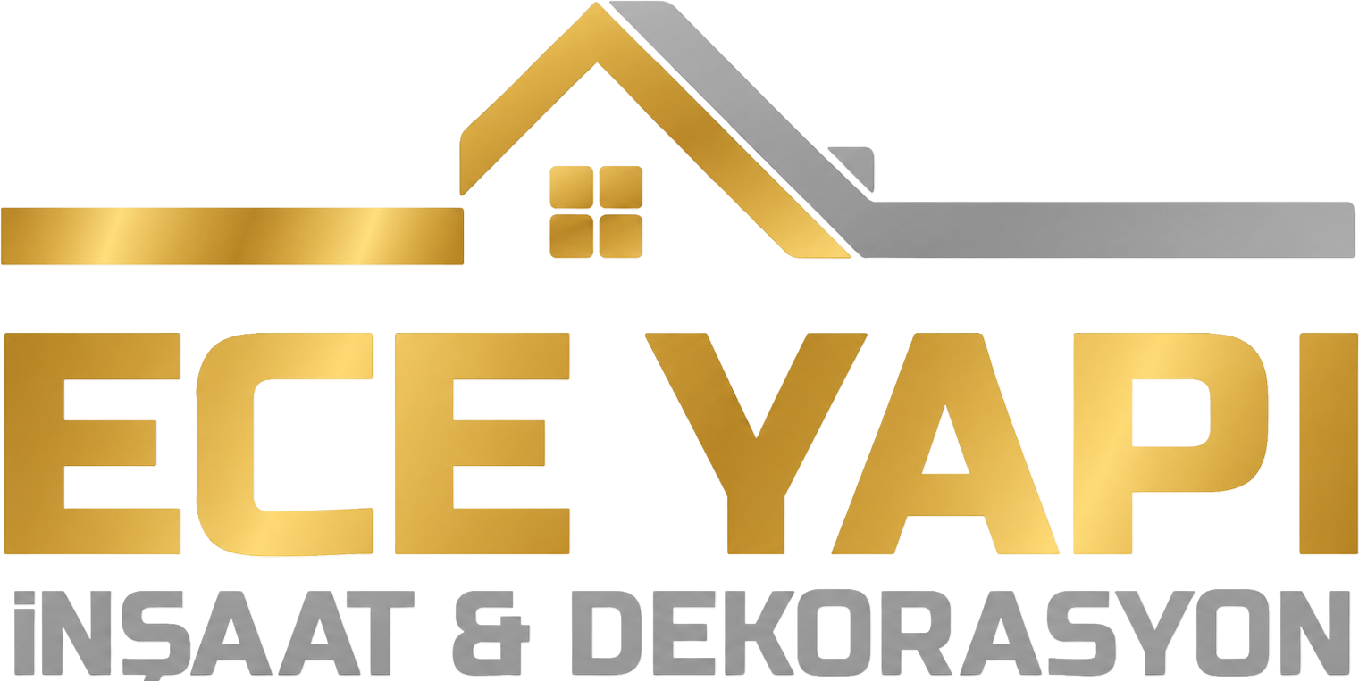 ECE YAPI İnşaat & Dekorasyon